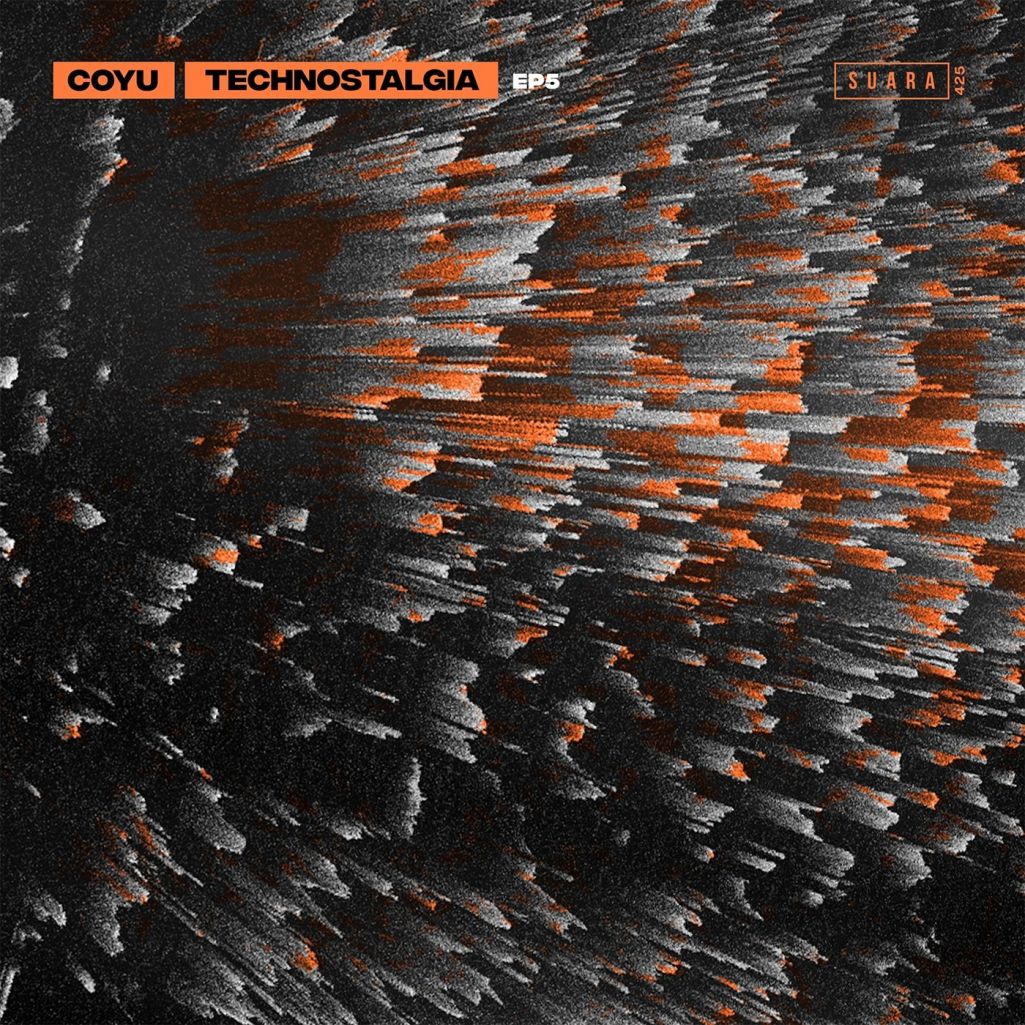 Coyu – Technostalgia EP [5SUARA425]
